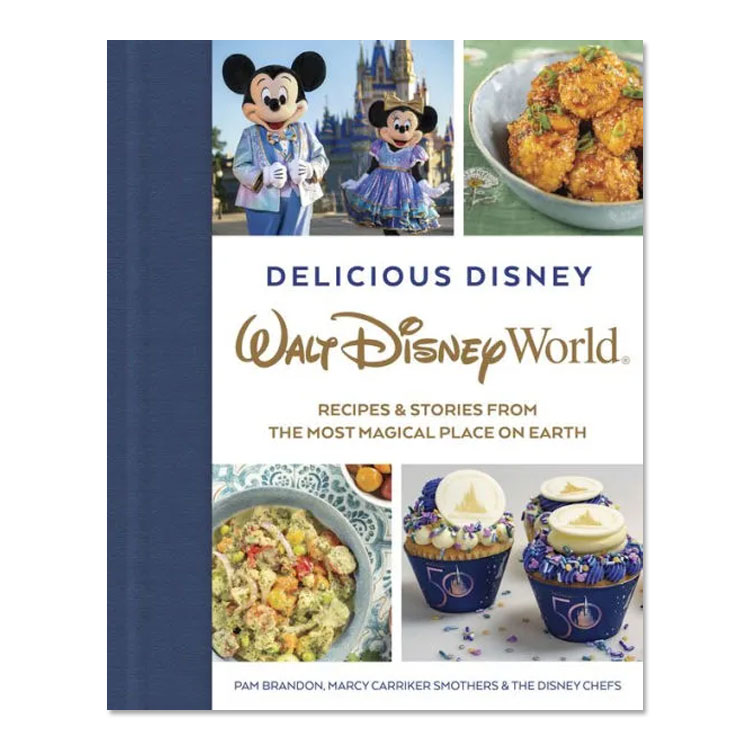 【洋書】デリシャス・ディズニー: ウォルト・ディズニー・ワールド 地球上で最もマジカルな場所のレシピ ...