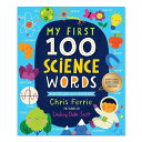 【最大10%OFFクーポン】【当店のみB&N限定Ver】【洋書】はじめての科学100語 [クリス・フェリー / リンジー・デール・スコット (イラストレーター)...