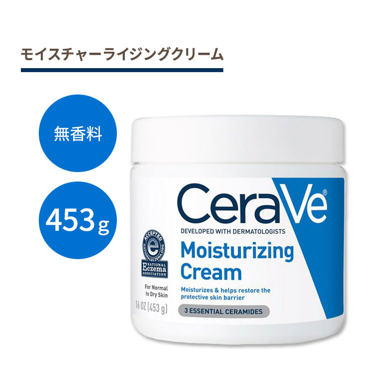 ZB CX`CWON[  453g (16 OZ) Cerave Moisturizing Cream ێ AJ