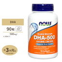 NOW Foods DHA-500 90粒 ソフトジェル ナウフーズ High Potency DHA-500 90softgels