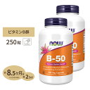 [2個セット] ナウフーズ B-50 サプリメント 250粒 NOW Foods ビタミンB群11種 葉酸 ナイアシン ビオチン パントテン酸 PABA コリン イノシトール お得サイズ ベジカプセル