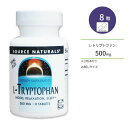 ソースナチュラルズ L-トリプトファン 500mg トライアルサイズ 8粒 タブレット Source Naturals L-Tryptophan サプリメント 必須アミノ酸 休息タイム メラトニン セロトニン お試しサイズ