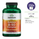 スワンソン バランス ビタミンB-50 コンプレックス 250粒 カプセル Swanson Balance B-50 Complex サプリ 健康維持 栄養補助 生活習慣