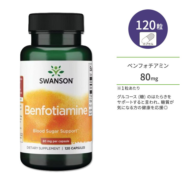 y|CgUPΏہ59 20 - 16 2zX\ xtH`A~ 80mg JvZ 120 Swanson Benfotiamine r^~B1 `A~