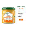 EHft@[X IW}[}[h t[cXvbh 340g (12oz) Walden FarmsOrange Marmalade Fruit Spread [J[ wV[ _CGbg lC J[[