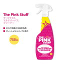 スタードロップス ザ ピンクスタッフ ザ ミラクル マルチパーパス クリーナースプレー 750ml (25.4 Fl Oz) Star Drops The Pink Stuff The Miracle Multi-Purpose Cleaner Spray