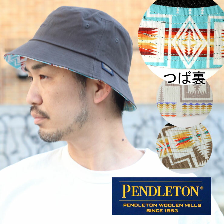 帽子 メンズ ハット ペンドルトン PENDLETON コットンツイルハット 231014 バケハ バケットハット メンズ レディース シンプル 刺繍 アウトドア 紫外線対策 春 夏 春夏 大阪 取り扱い店