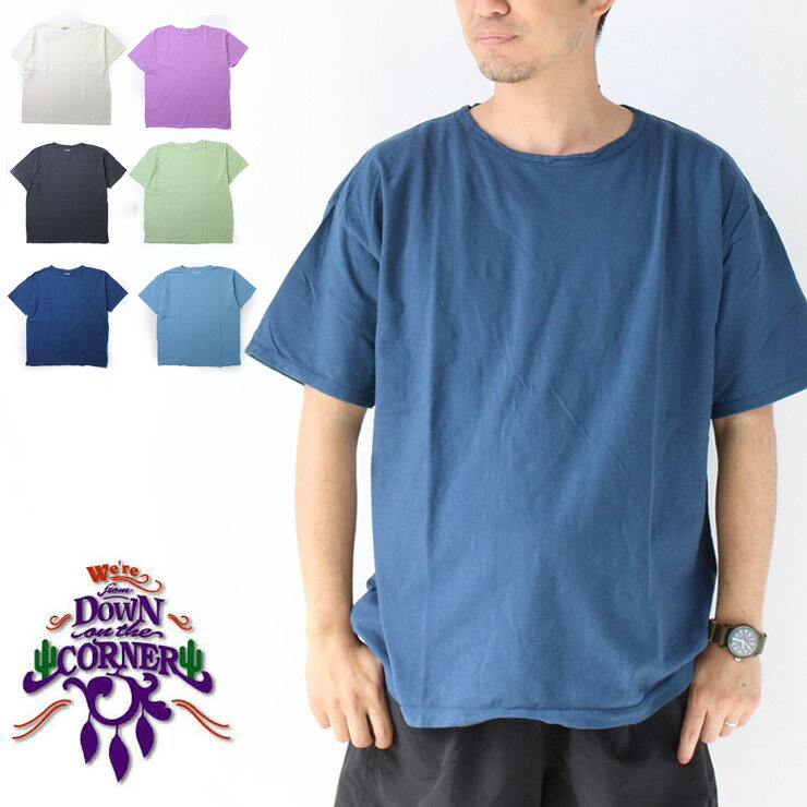 日本製 tシャツ メンズ 大きいサイズ レディース 半袖 tシャツ DOWN ON THE CORNER S/S COTTON HEMP TEE SZ DOC040076　ヘンプ オーガニックコットン tシャツ 半袖 大きめ キャンプ ファッション アウトドアブランド 春 夏 春夏 大阪 取り扱い店