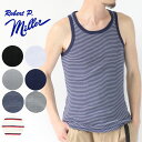 タンクトップ メンズ Robert P.Miller タンクトップ 国内正規品 パック キャンプ キャンプ 春 夏 春夏 キャンプ ファッション