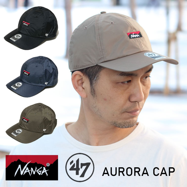 楽天PROTOCOLナンガ オーロラ キャップ nanga× 47 AURORA cap アウトドアブランド 帽子 NANGA ナンガ AURORA × 47 Cap キャンプ ファッション ウォーキング ゴルフ 日よけ アウトドア キャンプ ファッション おしゃれ 山登り 登山 春 夏 春夏 大阪 取り扱い店