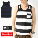 ヘルスニット タンクトップ メンズ レディース Healthknit ワイド ボーダー ポケットタンクトップ #5603 メンズ Tシャツ メンズ プレゼント ギフト 通勤 通学