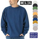 【WALLA WALLA SPORT】ワラワラスポーツ スウェット トレーナー メンズ ブランド おしゃれ ゆったり 厚手 13oz CREW SWEAT SHIRT 春 夏 春夏