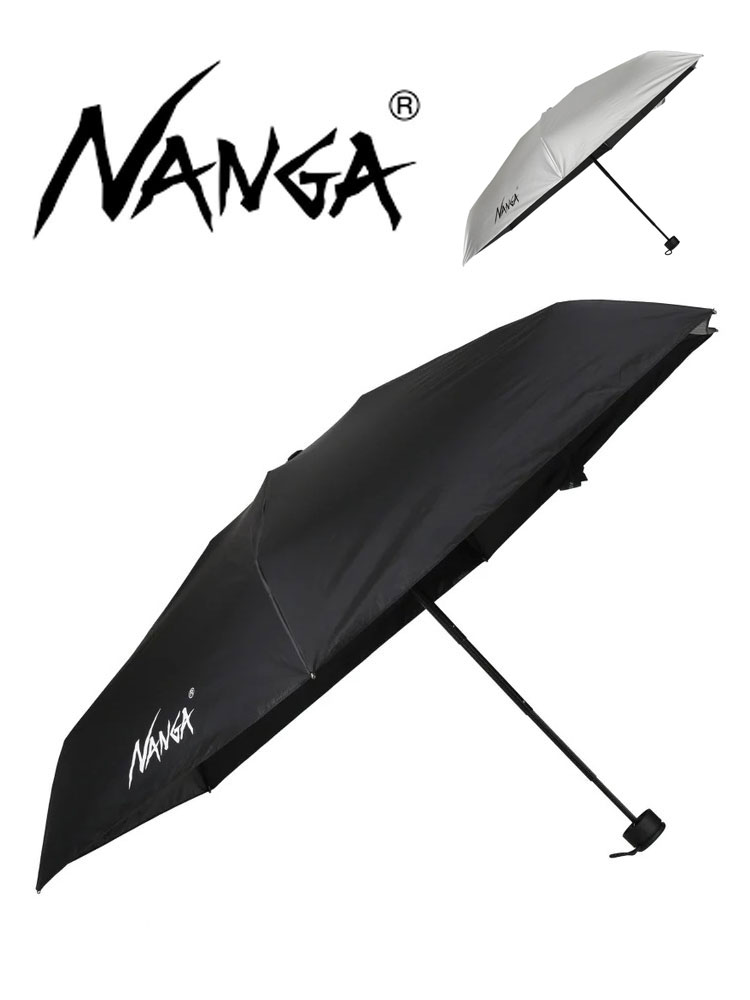 傘 NANGA ナンガ COMPACT UMBRELLA コンパクトアンブレラ 全天候対応 折り畳み傘 2WAY 遮光 遮熱 UVカット 晴雨兼用 メンズ レディース 新作 プロトコル
