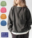 ワラワラスポーツ 公式 スウェット ラグラン 13oz トレーナー メンズ 厚手 WALLA WALLA SPORT キャンプ 服装 ファッション ピグメントダ...