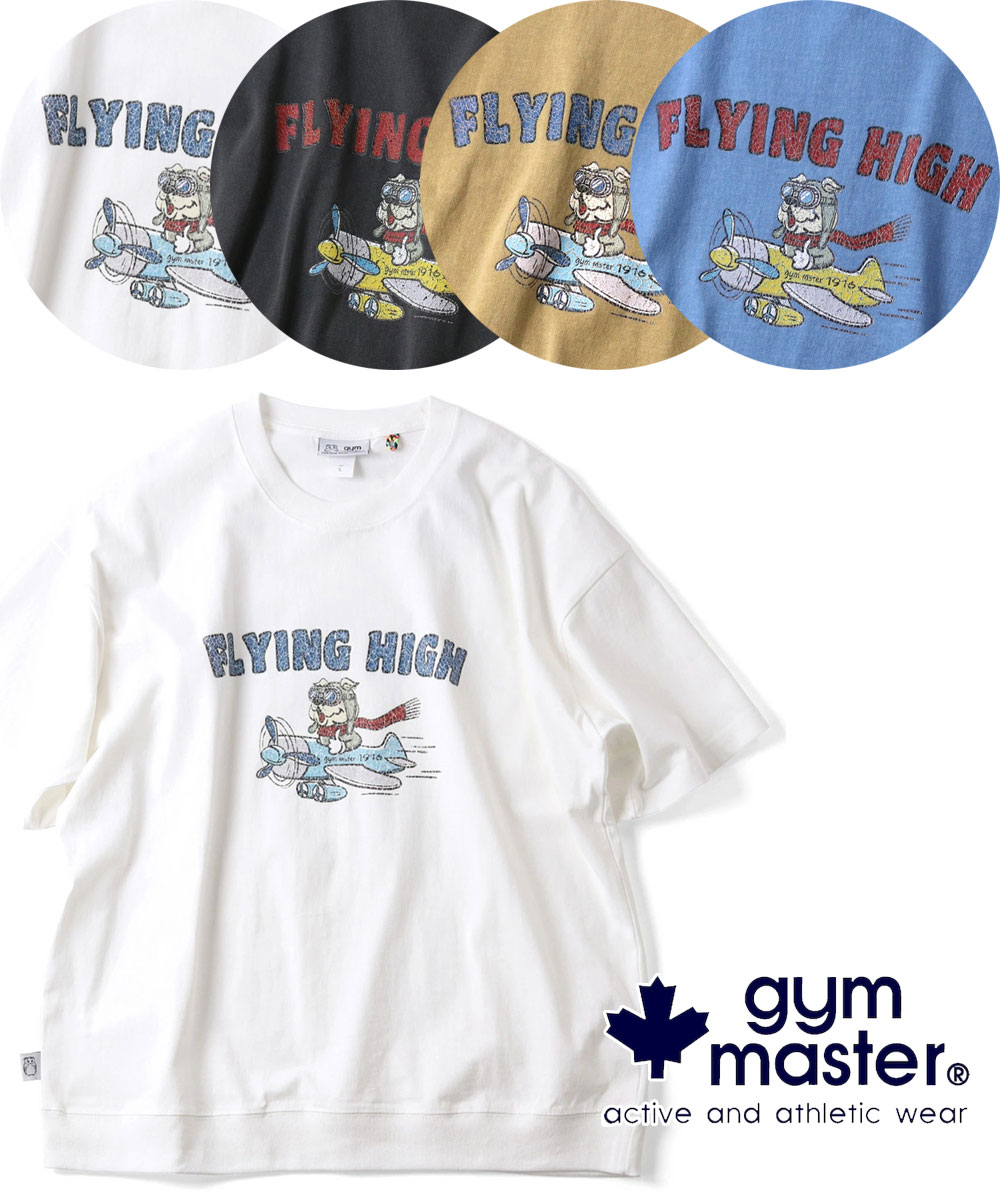 乐天商城 - gym master ジムマスター 6.2oz ピグメント FLYING HIGH ビッグTee G733789 半袖 Tシャツ ビッグ オーバーサイズ ピグメント加工 プリントTシャツ アウトドア