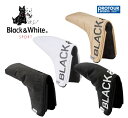Black＆White ブラック＆ホワイト パターカバー BUF8391W