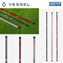 VESSEL Alignment Stick ベゼル アライメントスティック