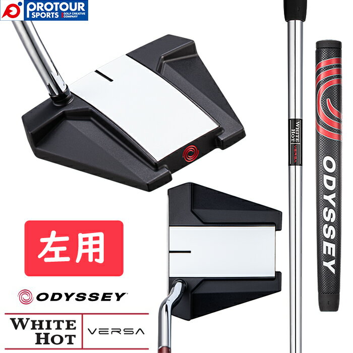 ODYSSEY WHITE HOT VERSA TWELVE PUTTER LEFT / IfbZC zCg zbg @[T gDGu p teB X`[ Vtg ODYSSEY Pistol ubN/bh Obv