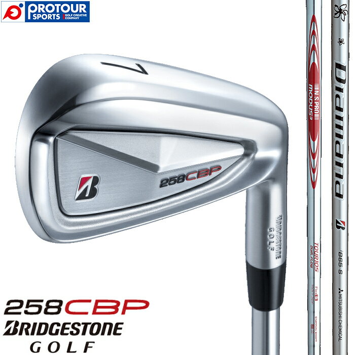 BRIDGESTONE GOLF 258CBP IRON / ブリヂストン 258CBP アイアン 6本セット(＃5〜9,PW) 2025年モデル 純正(標準)シャフト アイアンセット 送料無料