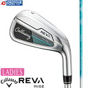 【お買い物マラソン期間中最大5000円OFF】Callaway REVA RISE IRON / キャロウェイ レヴァ ライズ アイアン 4本セット(#7-9,...