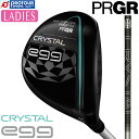 PRGR CRYSTAL egg FAIRWAY WOOD / プロギア クリスタル エッグ フェアウェイウッド レディース 2025年モデル クリスタルシャフ...