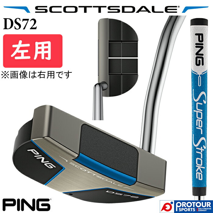 PING SCOTTSDALE DS72 LEFT / ピン スコッツデール ディーエス 72 パター 左用 2025年モデル PING SPST TOUR 2.0(PT BLUE) ヘッドカバー付き ミッドマレット型 人気 日本正規品 送料無料