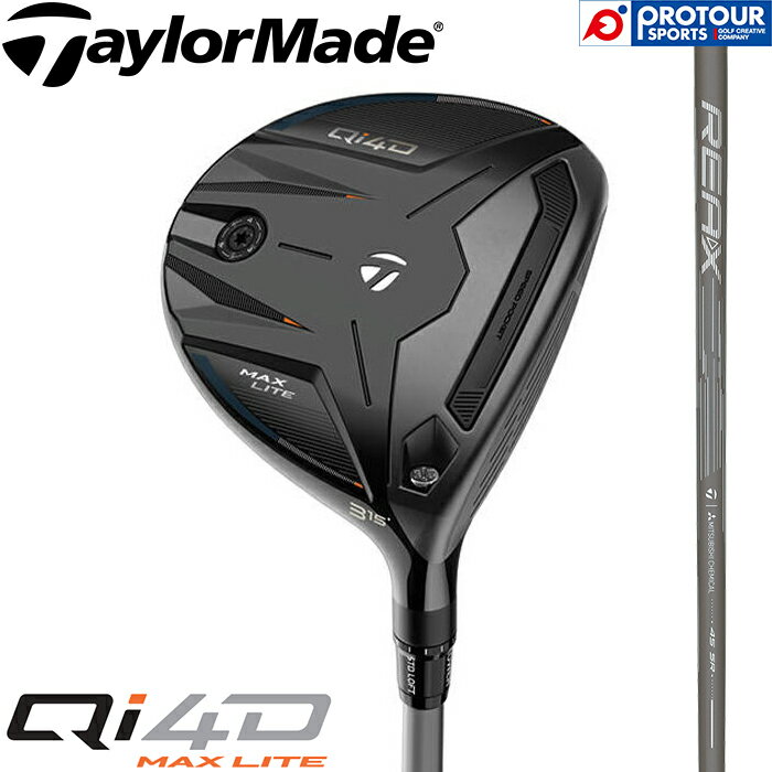 TaylorMade Qi4D MAX LITE FAIRWAY WOOD / テーラーメイド キューアイ フォーディー マックス ライト フェアウェイウッド REAX 45 2026年モデル ヘッドカバー付 FW 軽量モデル カーボンシャフト 送料無料