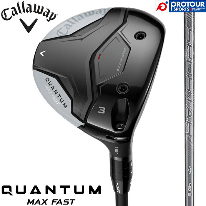 Rakuten - Callaway QUANTUM MAX FAST FAIRWAY WOOD / キャロウェイ クアンタム マックス ファスト フェアウェイウッド 2026年モデル SPDSTAR 40 エスピーディースター カーボンシャフト ヘッドカバー付き メンズ FW 日本正規品 送料無料