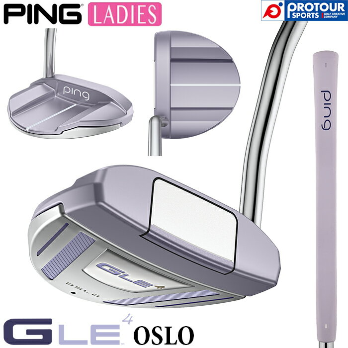 PING G LE4 PUTTER LADIES OSLO / ピン ジー エルイー4 パター レディース オスロ 2026年モデル ヘッドカバー付き 大型マレット レディースパター 送料無料 日本正規品