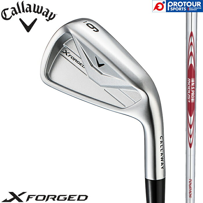 Callaway X FORGED IRON / キャロウェイ エックス フォージド アイアン 5本セット(＃6-PW) 2026年モデル N.S.PRO MODUS3 TOUR 105(S) スチールシャフト アイアンセット メンズアイアン 日本正規品 送料無料