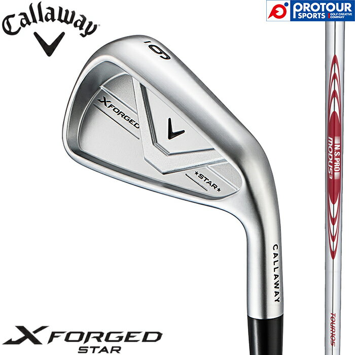 Callaway X FORGED STAR IRON / キャロウェイ エックス フォージド スター アイアン 5本セット(＃6-PW) 2026年モデル N.S.PRO MODUS3 TOUR 105(S) スチールシャフト アイアンセット メンズアイアン 日本正規品 送料無料