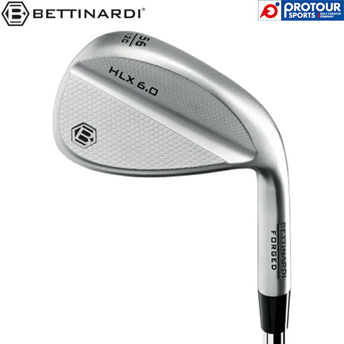 乐天商城 - BETTINARDI HLX 6.0 FORGED WEDGE CHROME / ベティナルディ HLX 6.0 フォージド ウエッジ クロム 2025年モデル スチールシャフト メンズウェッジ 日本正規品 カスタムメイド 受注生産 送料無料