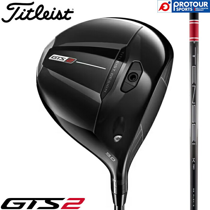 Titleist GTS2 DRIVER / タイトリスト GTS2 ドライバー 2026年モデル TENSEI 1K RED RIP 55(S,R,R2)/45(R3) 9°/10°/11° 45.5インチ ヘッドカバー付き メンズドライバー テンセイ GTSシリーズ 日本正規品 送料無料