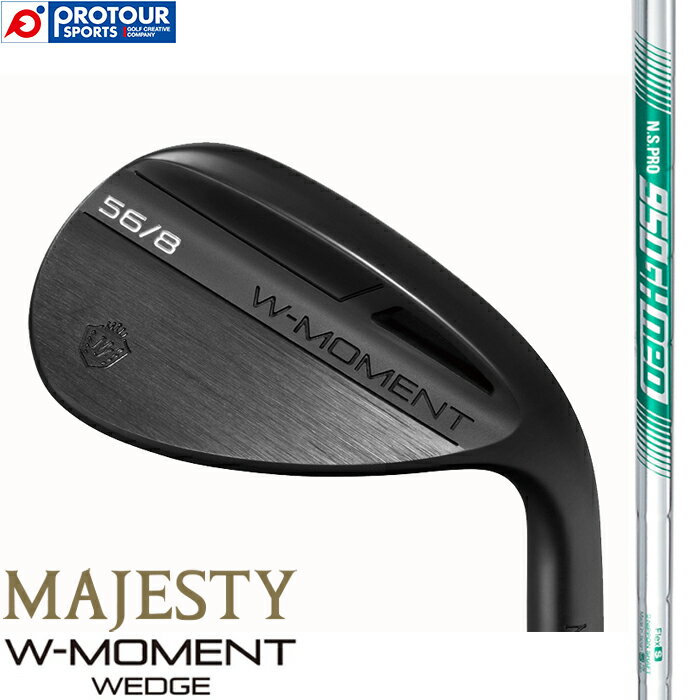 MAJESTY W-MOMENT WEDGE ޥƥ ֥塼⡼ å ΡåQPQž夲 2021ǯǥ N.S.PRO 950GH neo 