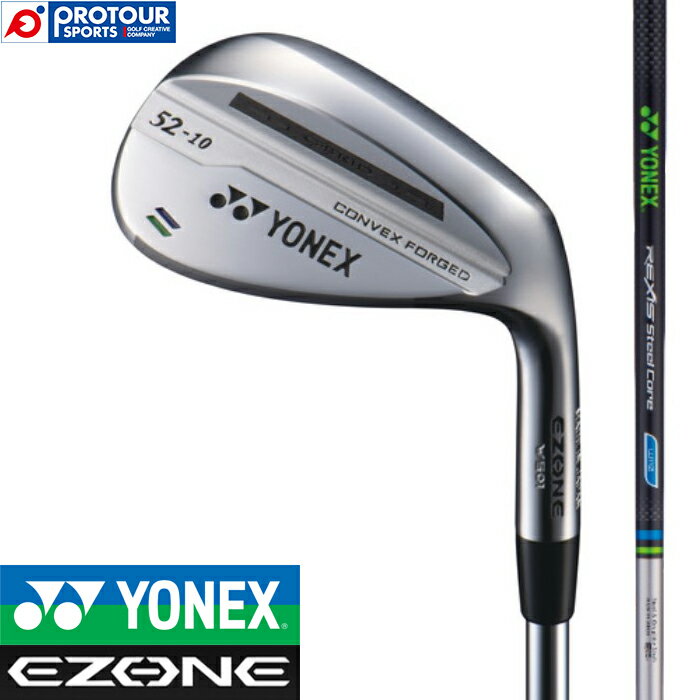 YONEX EZONE W 501 WEDGE lbNX C[][ W501 EFbW 2019Nf REXIS SteelCore W110 X`[RAVtg