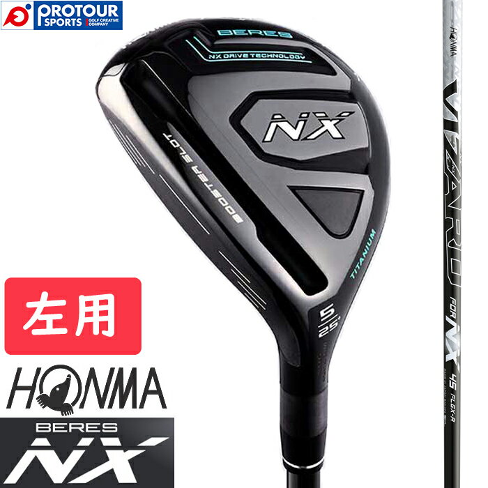 HONMA BERES NX LEFTY UT ܴ֥ ۥ ٥쥹NX եƥ 桼ƥƥ  2023ǯǥ VIZARD FOR NX 45 إåɥС