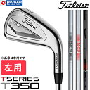 Titleist ^CgXg T350 ACA 6{Zbg(6`9APAW(48)) p 2023Nf Vtg 3 {Ki TV[Y