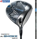 Callaway PARADYM AI SMOKE MAX D DRIVER / LEFC p_C G[AC X[N }bNX D hCo[ 2024Nf TENSEI PRO BLUE 1K 50 45.5C` wbhJo[t