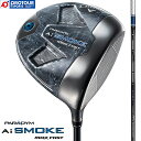 Callaway PARADYM AI SMOKE MAX FAST DRIVER / LEFC p_C G[AC X[N }bNX t@Xg hCo[ 2024Nf TENSEI 40 for Callaway 45.75C` wbhJo[t