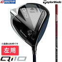 TaylorMade Qi10 DRIVER LEFT / e[[Ch L[ACe hCo[ p 2024Nf Tour AD VF-6 45.25C` wbhJo[t