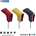 ONOFF Putter Cover OP1320 / Imt p^[Jo[ OP1320 2020Nf S3F(bh~lCr[/CG[~u[/lCr[~zCg) p^[p u[h^,}bg^Ή