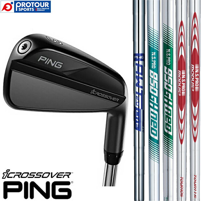 PING iCROSSOVER / s iNXI[o[ 2023Nf X`[Vtg5(AWT 2.0 LITE/N.S.PRO 850GH neo/N.S.PRO 950GH neo/N.S.PRO MODUS3 TOUR 105/N.S.PRO MODUS3 TOUR 115) ACA^[eBeB