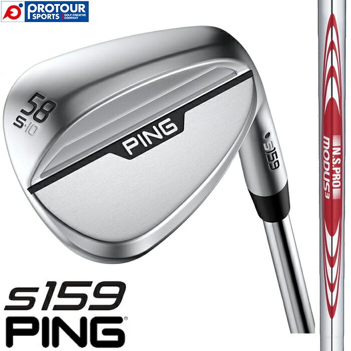 PING s159 WEDGE / s s159 EFbW 2024Nf N.S.PRO MODUS3 TOUR 105/115/120(X`[Vtg) nChp[N[dグ \[^Cv6