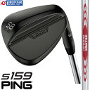 PING s159 MIDNIGHT WEDGE / s s159 ~bhiCg EFbW 2024Nf N.S.PRO MODUS3 TOUR 105/115/120(X`[Vtg) QPQdグ SOCh