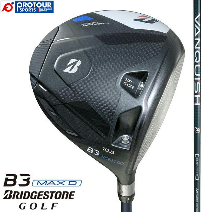 BRIDGESTONE GOLF B3MAX D DRIVER VANQUISH BS40 / ブリヂストン B3MAX Dドライバー 2024年モデル バンキッシュ BS40(カーボン) ヘッドカバー/トルクレンチ付
