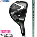 Callaway ELYTE MAX FAST WOMEN’S UTILITY / キャロウェイ エリート マックス ファスト ウィメンズ ユーティリティ 20...