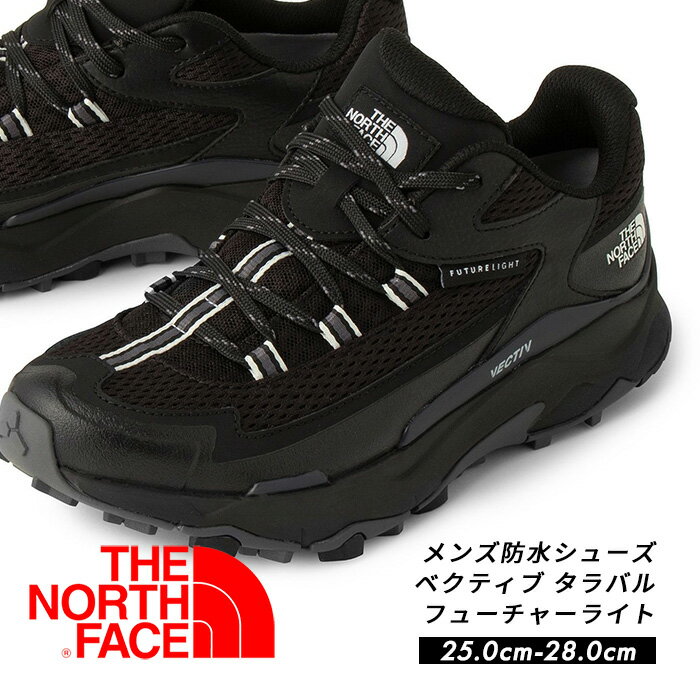 楽天PROVENCEノースフェイス 軽量×防水 快適な履き心地を実現したTNFのスニーカー THE NORTH FACE ベクティブ タラバル M VECTIV TARAVAL NF0A5LWT サンダル メンズ シューズ トレイルランニング トレラン 大きいサイズ ノースフェース