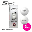 GWセール開催中!新入荷 【送料無料】ゴルフボール タイトリスト Titleist ホワイト 1スリーブ 3球入り プロV1x PRO V1x 2025年モデル...