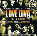 RIHANNA SUPER BEST MIX LOVE DIVA / DJ CAUJOON【あす楽対応】