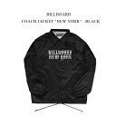 BILLBOARD - COACH JACKET NEW YORK - BLACK ビルボード《コーチジャケット》ニューヨーク ブラック